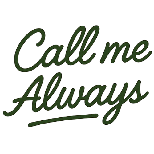 Call Me Always